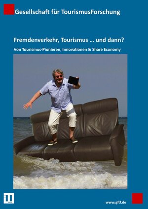 Buchcover Fremdenverkehr, Tourismus … und dann? | Martin Linne | EAN 9783941817111 | ISBN 3-941817-11-6 | ISBN 978-3-941817-11-1