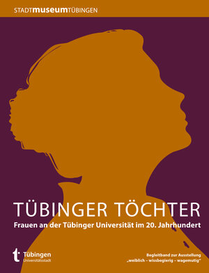 Buchcover Tübinger Töchter  | EAN 9783941818415 | ISBN 3-941818-41-4 | ISBN 978-3-941818-41-5