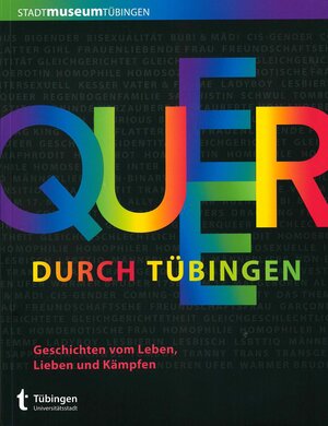 Buchcover Queer durch Tübingen  | EAN 9783941818453 | ISBN 3-941818-45-7 | ISBN 978-3-941818-45-3