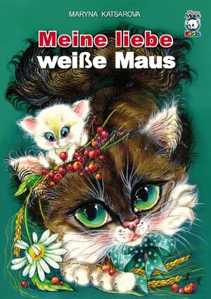 Buchcover Meine liebe weiße Maus | Maryna Katsarova | EAN 9783941821064 | ISBN 3-941821-06-7 | ISBN 978-3-941821-06-4