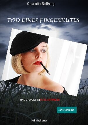 Buchcover Tod eines Fingerhutes | Charlotte Rollberg | EAN 9783941834002 | ISBN 3-941834-00-2 | ISBN 978-3-941834-00-2