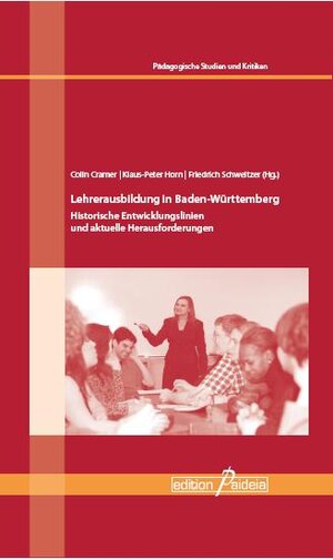 Buchcover Lehrerausbildung in Baden-Württemberg  | EAN 9783941854734 | ISBN 3-941854-73-9 | ISBN 978-3-941854-73-4