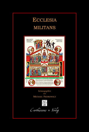 Buchcover Ecclesia militans  | EAN 9783941862227 | ISBN 3-941862-22-7 | ISBN 978-3-941862-22-7