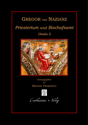 Buchcover Priestertum und Bischofsamt | Gregor von Nazianz | EAN 9783941862289 | ISBN 3-941862-28-6 | ISBN 978-3-941862-28-9