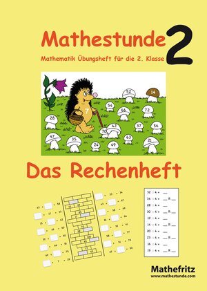 Buchcover Mathestunde 2 Das Rechenheft | Jörg Christmann | EAN 9783941868205 | ISBN 3-941868-20-9 | ISBN 978-3-941868-20-5