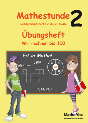 Buchcover Mathestunde 2 - Übungsheft Wir rechnen bis 100 | Jörg Christmann | EAN 9783941868267 | ISBN 3-941868-26-8 | ISBN 978-3-941868-26-7
