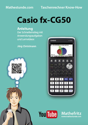 Buchcover Casio fx-CG50 Anleitung | Jörg Christmann | EAN 9783941868311 | ISBN 3-941868-31-4 | ISBN 978-3-941868-31-1