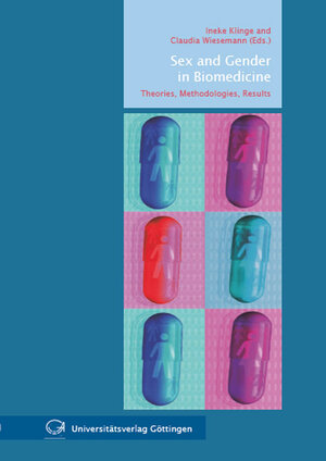 Buchcover Sex and Gender in Biomedicine : Theories, Methodologies, Results  | EAN 9783941875265 | ISBN 3-941875-26-4 | ISBN 978-3-941875-26-5