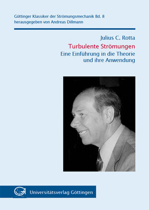 Buchcover Turbulente Strömungen | Julius C Rotta | EAN 9783941875746 | ISBN 3-941875-74-4 | ISBN 978-3-941875-74-6