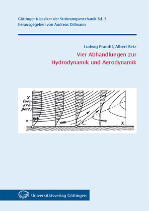 Buchcover Vier Abhandlungen zur Hydrodynamik und Aerodynamik | Ludwig Prandtl | EAN 9783941875753 | ISBN 3-941875-75-2 | ISBN 978-3-941875-75-3