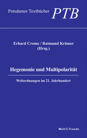 Buchcover Hegemonie und Multipolarität  | EAN 9783941880740 | ISBN 3-941880-74-8 | ISBN 978-3-941880-74-0