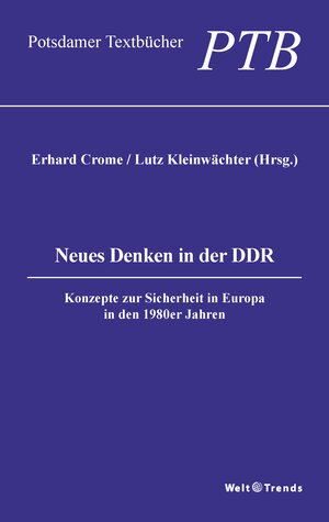 Buchcover Neues Denken in der DDR | Wolfgang Kubiczek | EAN 9783941880955 | ISBN 3-941880-95-0 | ISBN 978-3-941880-95-5