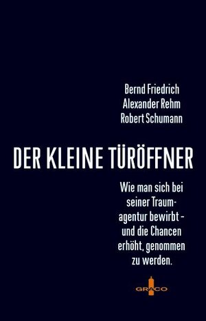 Buchcover Der kleine Türöffner | Bernd Friedrich | EAN 9783941883123 | ISBN 3-941883-12-7 | ISBN 978-3-941883-12-3
