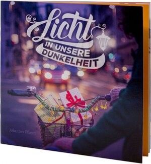 Buchcover Licht in unsere Dunkelheit  | EAN 9783941888371 | ISBN 3-941888-37-4 | ISBN 978-3-941888-37-1