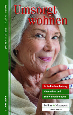Buchcover Umsorgt wohnen in Berlin-Brandenburg | Jochen Mertens | EAN 9783941891227 | ISBN 3-941891-22-7 | ISBN 978-3-941891-22-7