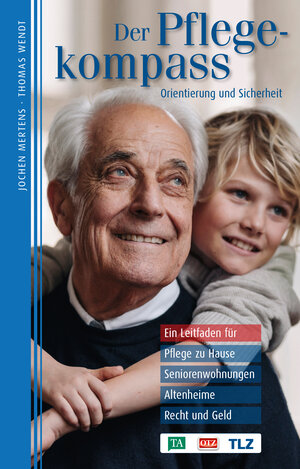 Buchcover Der Pflegekompass, Thüringen | Jochen Mertens | EAN 9783941891265 | ISBN 3-941891-26-X | ISBN 978-3-941891-26-5