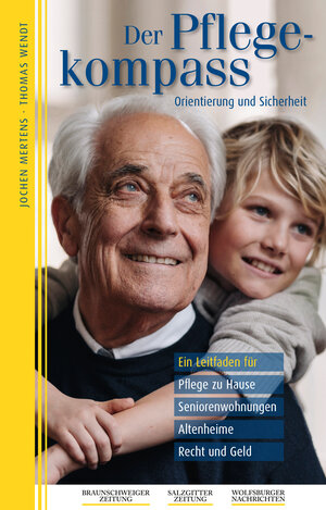 Buchcover Der Pflegekompass, Niedersachsen | Jochen Mertens | EAN 9783941891272 | ISBN 3-941891-27-8 | ISBN 978-3-941891-27-2