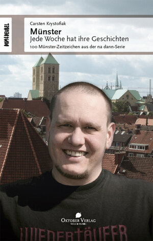 Buchcover Münster – Jede Woche hat ihre Geschichten | Carsten Krystofiak | EAN 9783941895669 | ISBN 3-941895-66-4 | ISBN 978-3-941895-66-9