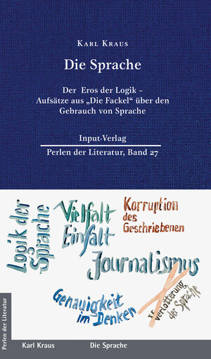 Buchcover Die Sprache | Karl Kraus | EAN 9783941905627 | ISBN 3-941905-62-7 | ISBN 978-3-941905-62-7