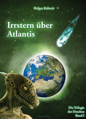 Buchcover Irrstern über Atlantis | Holger Kalweit | EAN 9783941956919 | ISBN 3-941956-91-4 | ISBN 978-3-941956-91-9