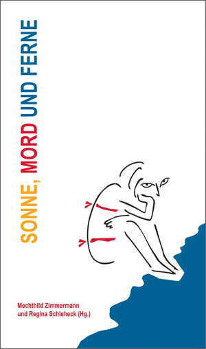 Buchcover Sonne, Mord und Ferne | Nessa Altura | EAN 9783941970106 | ISBN 3-941970-10-0 | ISBN 978-3-941970-10-6