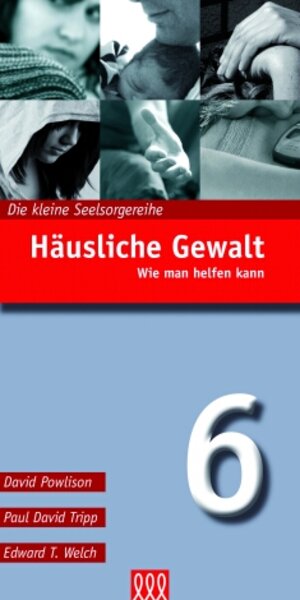 Buchcover Häusliche Gewalt (Nr. 6) | David Powlison | EAN 9783941988057 | ISBN 3-941988-05-0 | ISBN 978-3-941988-05-7