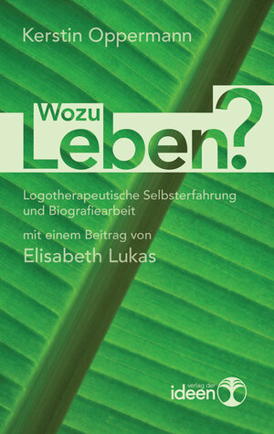 Buchcover Wozu leben? | Kerstin Oppermann | EAN 9783942006019 | ISBN 3-942006-01-4 | ISBN 978-3-942006-01-9