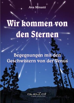 Buchcover Wir kommen von den Sternen | Ava Minatti | EAN 9783942009201 | ISBN 3-942009-20-X | ISBN 978-3-942009-20-1