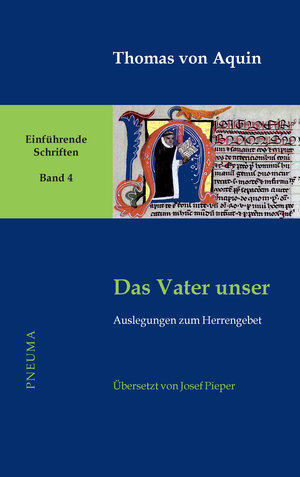 Buchcover Das Vater unser | Thomas von Aquin | EAN 9783942013383 | ISBN 3-942013-38-X | ISBN 978-3-942013-38-3