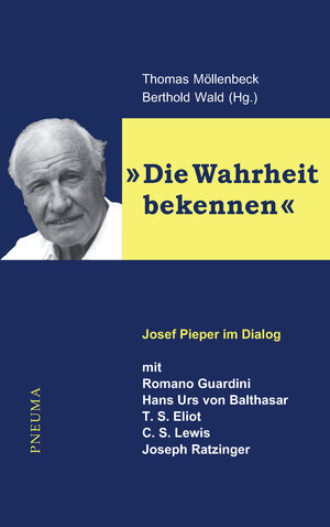 Buchcover Die Wahrheit bekennen  | EAN 9783942013406 | ISBN 3-942013-40-1 | ISBN 978-3-942013-40-6