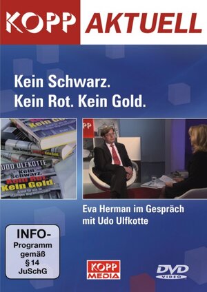 Buchcover Kein Schwarz. Kein Rot. Kein Gold. | Eva Herman | EAN 9783942016544 | ISBN 3-942016-54-0 | ISBN 978-3-942016-54-4