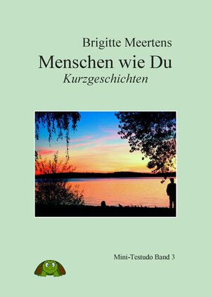 Buchcover Menschen wie Du | Brigitte Meertens | EAN 9783942024020 | ISBN 3-942024-02-0 | ISBN 978-3-942024-02-0