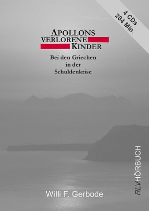 Buchcover Apollons verlorene Kinder | Willi F. Gerbode | EAN 9783942027045 | ISBN 3-942027-04-6 | ISBN 978-3-942027-04-5