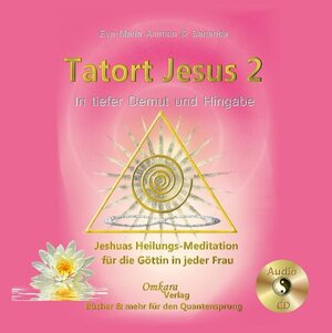 Buchcover Tatort Jesus 2 - In tiefer Demut und Hingabe | Eva-Maria Ammon | EAN 9783942045025 | ISBN 3-942045-02-8 | ISBN 978-3-942045-02-5