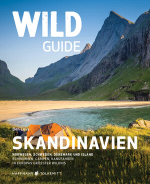 Buchcover Wild Guide Skandinavien | Ben Love | EAN 9783942048743 | ISBN 3-942048-74-4 | ISBN 978-3-942048-74-3