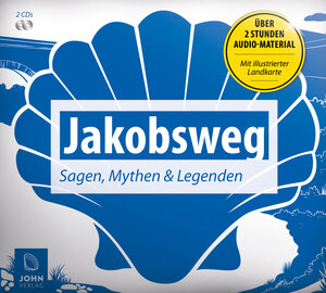 Buchcover Jakobsweg: Sagen, Mythen und Legenden | Christine Giersberg | EAN 9783942057561 | ISBN 3-942057-56-5 | ISBN 978-3-942057-56-1