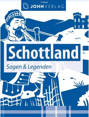 Buchcover Schottland Sagen und Legenden / Stadtsagen | Patrick Wolfmar | EAN 9783942057660 | ISBN 3-942057-66-2 | ISBN 978-3-942057-66-0