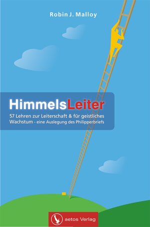 Buchcover HimmelsLeiter | Robin Malloy | EAN 9783942064057 | ISBN 3-942064-05-7 | ISBN 978-3-942064-05-7