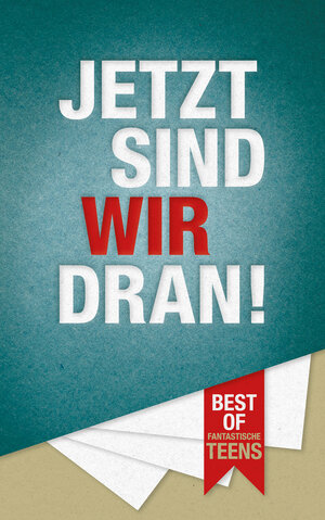 Buchcover Jetzt Sind Wir Dran | Lutz Bethge | EAN 9783942073332 | ISBN 3-942073-33-1 | ISBN 978-3-942073-33-2