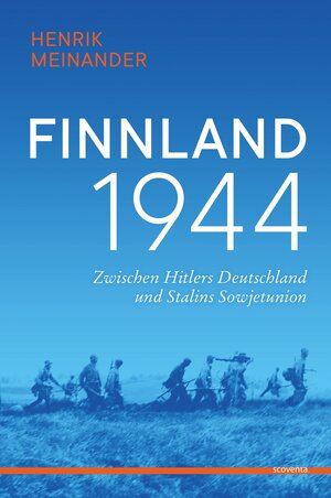 Buchcover Finnland 1944 | Henrik Meinander | EAN 9783942073493 | ISBN 3-942073-49-8 | ISBN 978-3-942073-49-3