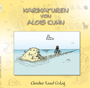 Buchcover Karikaturen von Alois Kuhn  | EAN 9783942075091 | ISBN 3-942075-09-1 | ISBN 978-3-942075-09-1