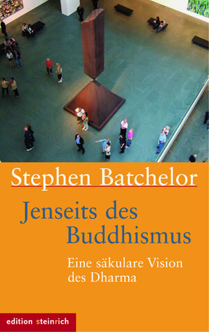 Buchcover Jenseits des Buddhismus | Stephen Batchelor | EAN 9783942085618 | ISBN 3-942085-61-5 | ISBN 978-3-942085-61-8