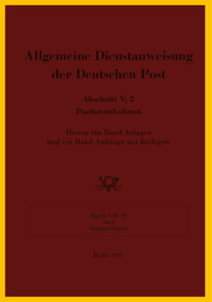 Buchcover Allgemeine Dienstanweisung der Deutschen Post (DDR)  | EAN 9783942088954 | ISBN 3-942088-95-9 | ISBN 978-3-942088-95-4