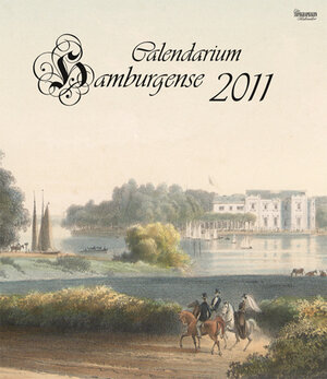 Buchcover Calendarium Hamburgense 2011  | EAN 9783942089029 | ISBN 3-942089-02-5 | ISBN 978-3-942089-02-9