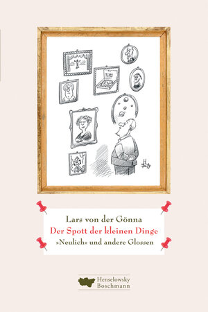 Buchcover Der Spott der kleinen Dinge | Lars von der Gönna | EAN 9783942094436 | ISBN 3-942094-43-6 | ISBN 978-3-942094-43-6