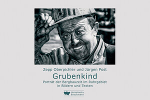 Buchcover Grubenkind | Zepp Oberpichler | EAN 9783942094535 | ISBN 3-942094-53-3 | ISBN 978-3-942094-53-5