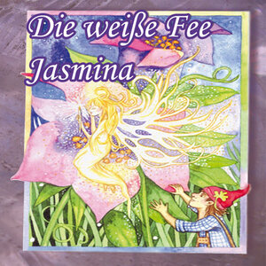 Buchcover Die weiße Fee Jasmina | Eva M Gräbe | EAN 9783942097000 | ISBN 3-942097-00-1 | ISBN 978-3-942097-00-0
