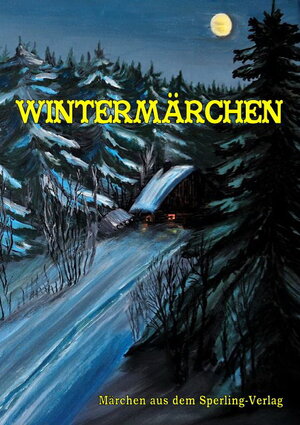 Buchcover Wintermärchen  | EAN 9783942104104 | ISBN 3-942104-10-5 | ISBN 978-3-942104-10-4