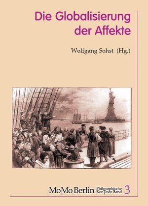 Buchcover Die Globalisierung der Affekte | Undine Eberlein | EAN 9783942106184 | ISBN 3-942106-18-3 | ISBN 978-3-942106-18-4