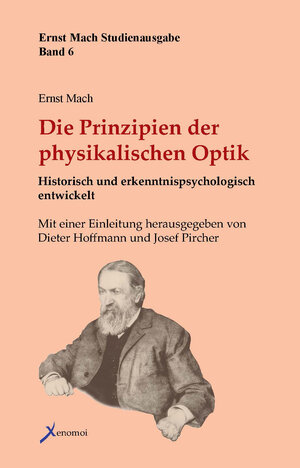 Buchcover Die Prinzipien der physikalischen Optik | Ernst Mach | EAN 9783942106733 | ISBN 3-942106-73-6 | ISBN 978-3-942106-73-3